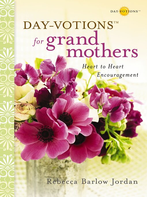 Title details for Day-Votions for Grandmothers by Rebecca Barlow Jordan - Wait list